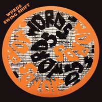 Swingshift - Words