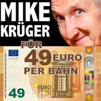 Mike Krüger - Für 49 Euro per Bahn