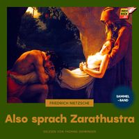 Friedrich Nietzsche - Also sprach Zarathustra