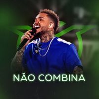 Suel - Não Combina (Ao Vivo)