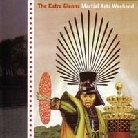 The Extra Glenns - Martial Arts Weekend