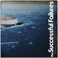 The Successful Failures - Sunny Side of Town