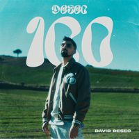 David Deseo - Deseo 100