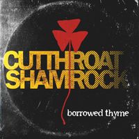 Cutthroat Shamrock - Borrowed Thyme