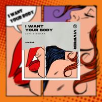 Luke Siekiera - I Want Your Body