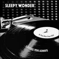 Sleepy Wonder - Loving you Always