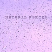 Natural Forces - Rain Forces
