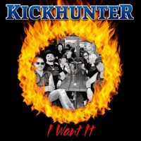 Kickhunter - I Want It