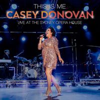 Casey Donovan - This Is Me (Live at Sydney Opera House, NYE 2022)