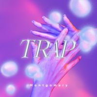 Montgomery - Trap