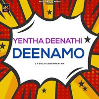 S.P. Balasubrahmanyam - Yentha Deenathi Deenamo