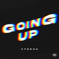 Vtecha - Going Up