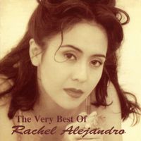 Rachel Alejandro - The Very Best Of Rachel Alejandro