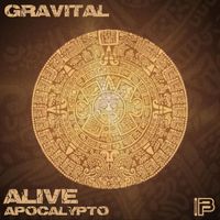 Gravital - Alive/Apocalypto