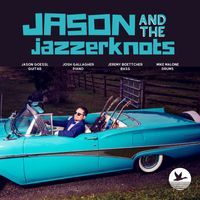 Jason and The Jazzerknots - Jazz Camp