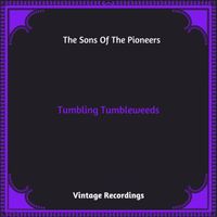 The Sons Of the Pioneers - Tumbling Tumbleweeds (Hq remastered 2023)
