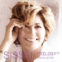 Sissel - Colors of Life - Trilogy IV