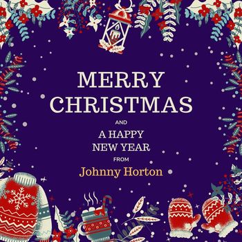 Johnny Horton - Merry Christmas and A Happy New Year from Johnny Horton