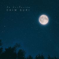 Chim Suri - In Seclusion