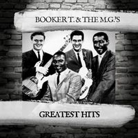 Booker T. & The M.G.'s - Greatest Hits