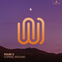 POURI X - Coming Around