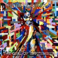 Bertrand Burgalat - The Girl of September