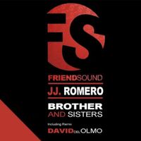 JJ Romero - Brothers And Sisters