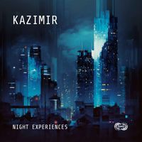 Kazimir - Night Experiences