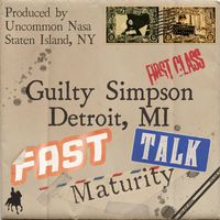 Guilty Simpson - Fast Talk Maturity (Explicit)