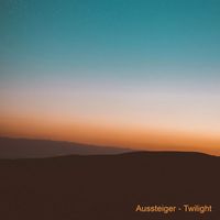 Aussteiger - Twilight
