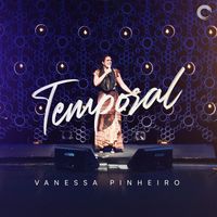 Vanessa Pinheiro - Temporal