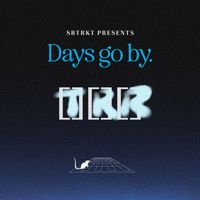 SBTRKT - DAYS GO BY