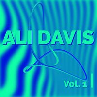 Ali Davis - Ali Davis, Vol. 1