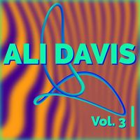 Ali Davis - Ali Davis, Vol. 3