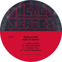 Module One - Now or Never