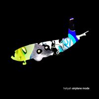 heliyah - airplane mode