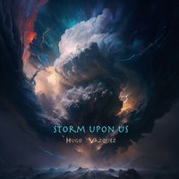 Hugo Vázquez - Storm Upon Us