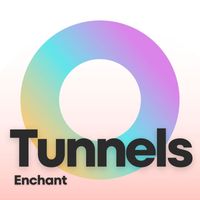Enchant - Tunnels