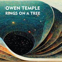 Owen Temple - Rings on a Tree