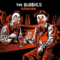 The Buddies - Clowntown