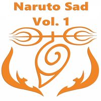 Anime Kei - Naruto Sad, Vol. 1