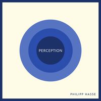 Philipp Hasse - Perception