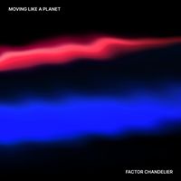 Factor Chandelier - Moving Like a Planet