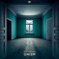 Onism - Empty Room
