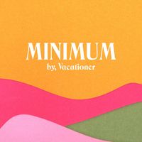 Vacationer - Minimum
