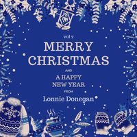 Lonnie Donegan - Merry Christmas and A Happy New Year from Lonnie Donegan, Vol. 2 (Explicit)