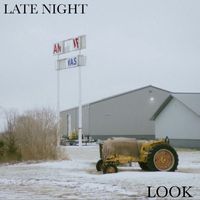 Late Night - Look