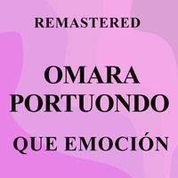 Omara Portuondo - Que emoción (Remastered)