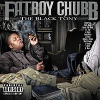 Fatboy Chubb - The Black Tony