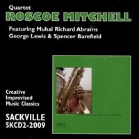 Roscoe Mitchell - Quartet